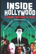 Inside Hollywood Illuminati Messages In Films By Jordan Maxwell New