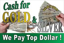 Cash For Gold Silver -we Buy Gold 24 X 36 Advertising Poster Sign