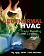 Geothermal Hvac Hardcover Brian Clark Egg Jay Howard
