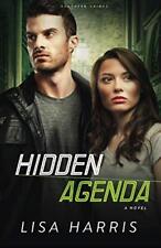 Hidden Agenda A Novel