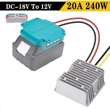 Dc 18v To 12v 20a 240w Step Down Voltage Regulator Converter For Makita Battery