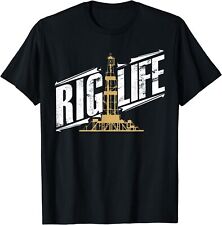 New Limited Rig Life Roughneck Oilfield For Rig Hands T-shirt
