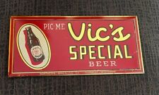 Vics Special Beer Metal Tin Over Cardboard Toc Beer Sign Northern Superior Wi
