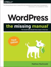 Wordpress The Missing Manual The Book That Should Have Been In