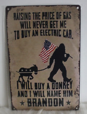 Rising Price Of Gas Metal Sign Humor Home Decor Garage Man Cave Brandon Donkey