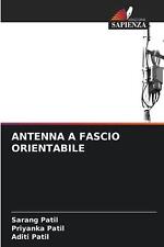 Antenna A Fascio Orientabile By Sarang Patil Paperback Book