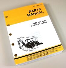 Parts Manual For John Deere 310a 310b Tractor Loader Backhoe Catalog Book
