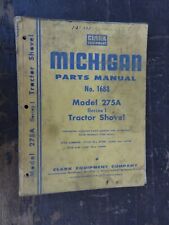 Clark Michigan Tractor Shovel 275a Shovel Loader Parts Manual No. 1688