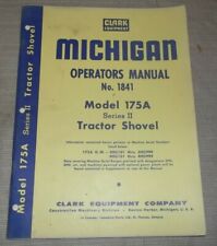 Michigan Clark 175a Series Ii Loader Operator Operation Maintenance Manual Book