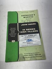 Operators Manual For John Deere Model 15 Series Disk Tillers