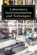 Laboratory Instrumentation And Techniques Instrumentation And Techniques New-