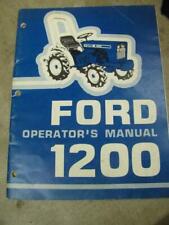 Ford 1200 Tractor Operators Manual Original