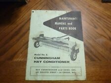 Cunningham Hay Conditioner Model 8 Maintenance Manual Parts Book