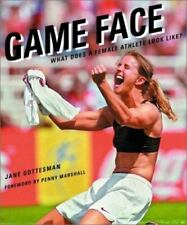 Game Face What Does A Female Athlete Look Like By Gottesman Jane Marshall