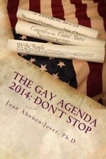 The Gay Agenda 2014 Dont Stop By Ahonen-jover Juan Ph.d. Brand New