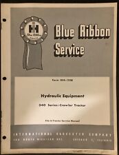 Ih Blue Ribbon Service Manual Gss 1258 T 340 Hydraulic Equipment Original