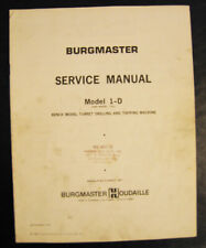Burgmaster 1 D 1dla Service Parts Setup And Schematics Manual