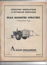 Original Allis Chalmers Operators Manual For Rear Mounted 3 Point Mitch Sprayers