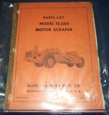 Allis Chalmers Ts 360 Motor Tractor Elevating Scraper Parts Manual Book
