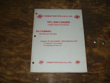 Yanmar Yfl 336 Loader Ym 330d Ym 336d Tractors Owner Operator Maintenance Manual
