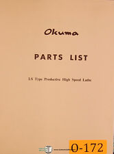 Okuma Type Ls Productive High Speed Lathe Parts List Manual