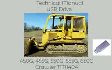 John Deere 450g 455g 550g 555g 650g Crawler Repair Technical Manual Tm1404