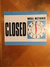 One Sided Closed Will Return Sign With Manual Clock