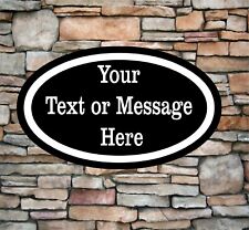 Oval Custom Sign With Your Text Personalized 12x7 Aluminum Indooroutdoor Ov8