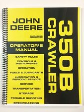 Operators Manual For John Deere 350b Crawler Dozer Owners Manual Maintenance