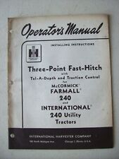 Original International Three Point Fast Hitch For 240 Operators Manual 1959