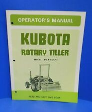 Kubota L295 L345 L 295 345 Dt Tractor Fl1520c Rotary Tiller Oper Amp Parts Manual