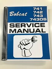Service Manual For Bobcat 741 742 743 743ds Skidsteer Loaders Repair Manual