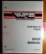 Wfe White Field Boss 16 Tractor Shop Service Repair Manual 432 891 1286