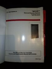 Motorola Micor Repeater And Base Station Manual 68p81031e45 C 800mhz