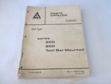 Allis Chalmers Planters 500 600 Series Tool Bar Mounted Parts Catalog