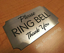 Please Ring Bell Engraved 3x5 Silver Door Sign Plaque Business Home Office Signs