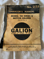 Vintage Galion 118 Series B Motor Grader Tractor Operators Manual