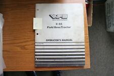 White Farm Equipment 2 55 Field Boss Tractor Operators Manual 1982
