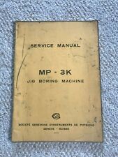 Sip Mp 3k Jig Boring Machine Service Manual Swiss Made