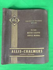 Oem Allis Chalmers Ts 360 Motor Scraper Service Manual