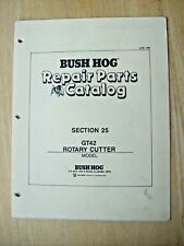 Original Bush Hog Gt42 Rotary Cutter Mower Repair Parts Catalog Manual