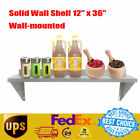 12 X 36 Solid Wall Shelf Stainless Steel Commercial Restaurant Kitchen