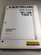 New Holland W110b Tier 3 Wheel Loader Operators Manual