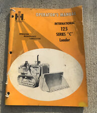 International Harvester C Loader 125 Crawler Tractors Manual