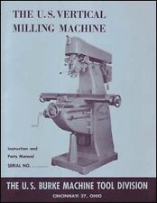 Us Burke Vertical Milling Machine Manual