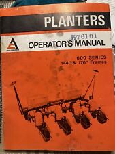 Allis Chalmers 600 Series Planters Operators Manual Frame 144 176