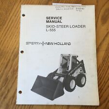 New Holland L 555 Skid Steer Loader Service Repair Shop Manual Guide 40055510