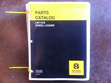 New Holland Wheel Loader Lw110b Complete Parts Manual
