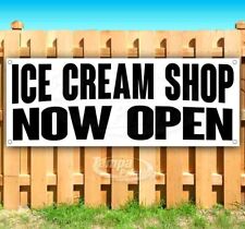 Ice Cream Shop Now Open Advertising Vinyl Banner Flag Sign Many Sizes Usa Food