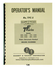 Kearney Trecker Tf 210 220 310 320 315 330415 430 Mill Machine Op Manual 126